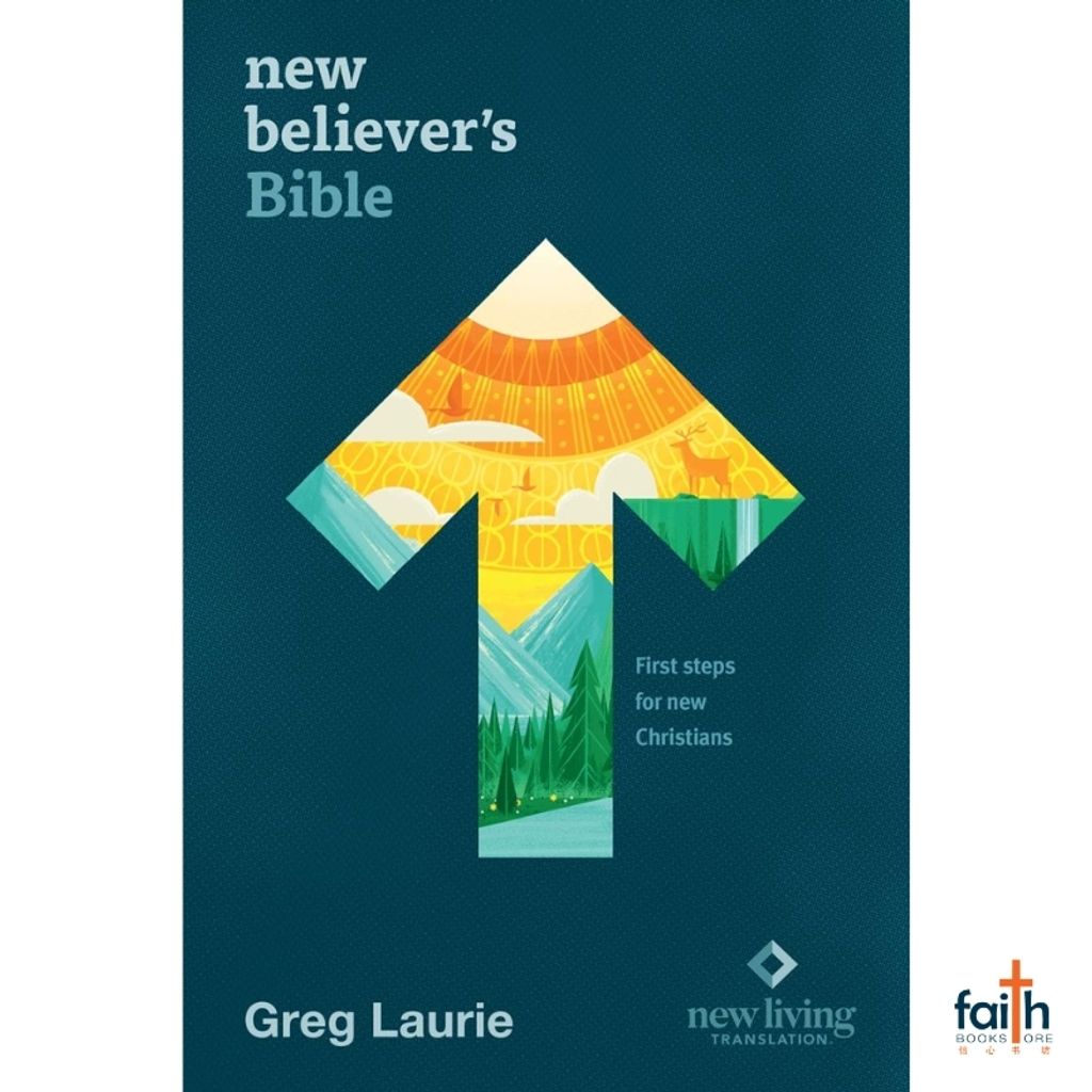 malaysia-online-christian-bookstore-faith-book-store-english-holy-bible-new-living-translation-nlt-new-believer's-bible-first-steps-for-new-christians-greg-laurie-hardcover-tyndale-9781496434043-1
