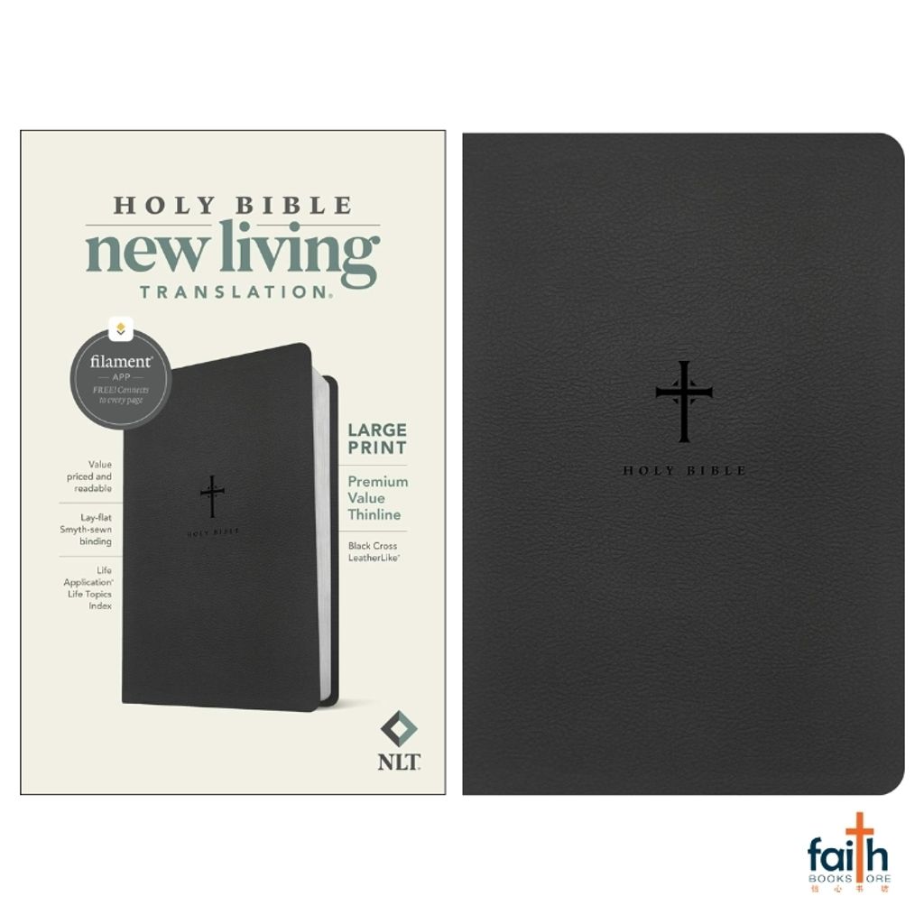 malaysia-online-christian-bookstore-faith-book-store-english-holy-bible-new-living-translation-nlt-large-print-premium-value-thinline-leatherlike-filament-enabled-black-cross-tyndale-9781496484031-1