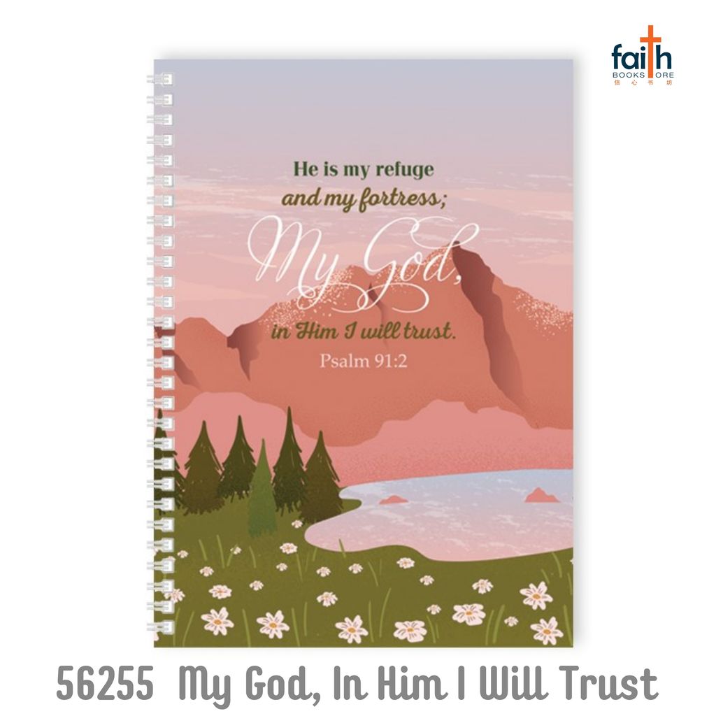 malaysia-online-christian-bookstore-faith-book-store-A5-wire-o-soft-cover-journal-notebook-elim-art-SENB-56255-AM-my-god-in-him-i-will-trust-psalm-91-2-2