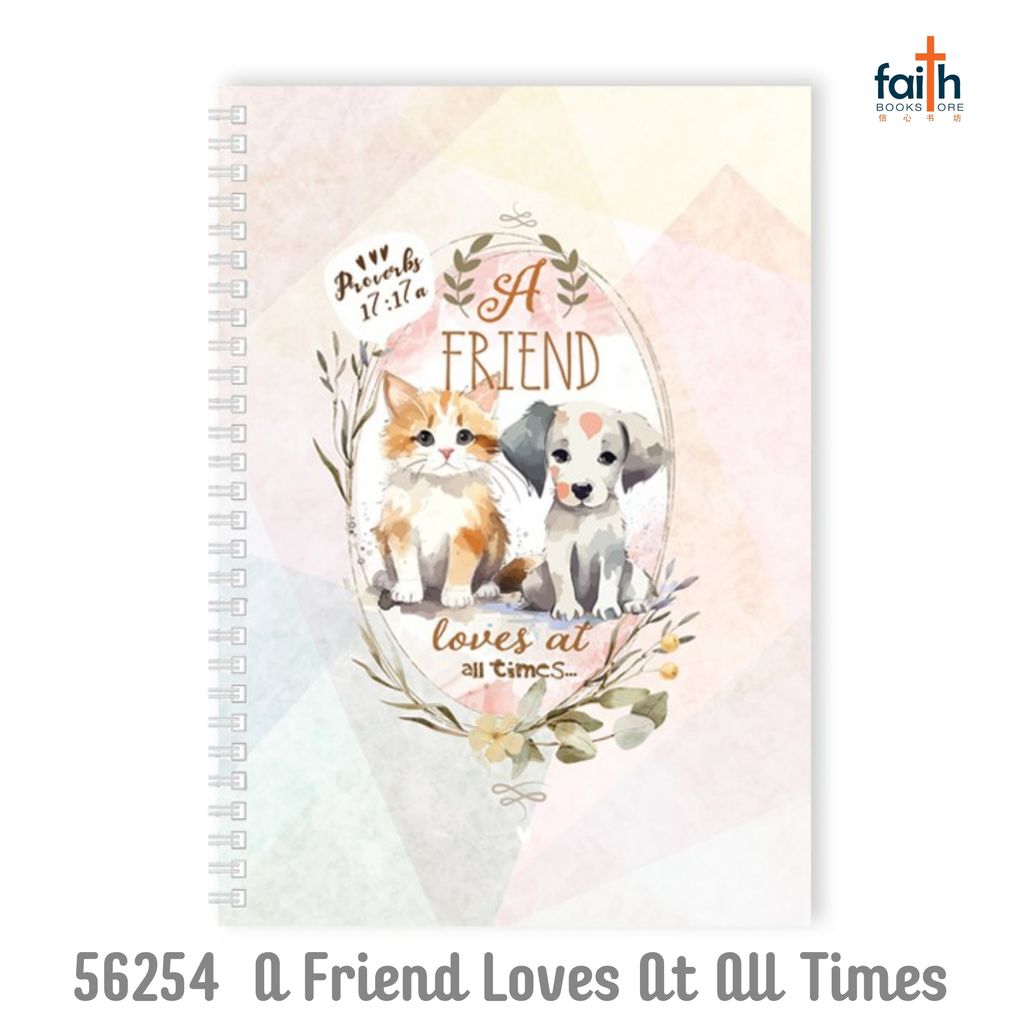 malaysia-online-christian-bookstore-faith-book-store-A5-wire-o-soft-cover-journal-notebook-elim-art-SENB-56254-AM-a-friend-loves-at-all-times-proverbs-17-17-a