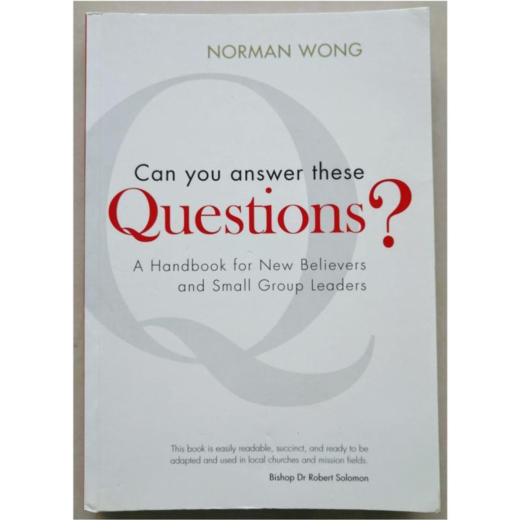 faith-book-store-english-used-book-norman-wong-can-you-answer-these-questions-a-handbook-for-new-believers-and-small-group-leaders-9789814222440-front-800x800.jpg