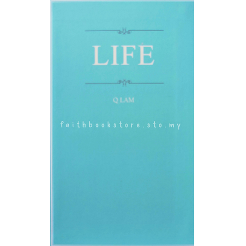 malaysia-online-bookstore-faith-book-store-中文书籍-希望之声-Q-Lam-Life-9789868682580-800x800.png