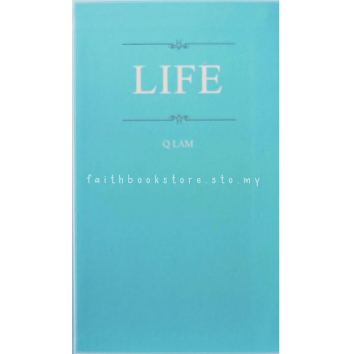malaysia-online-bookstore-faith-book-store-中文书籍-希望之声-Q-Lam-Life-9789868682580-800x800.png