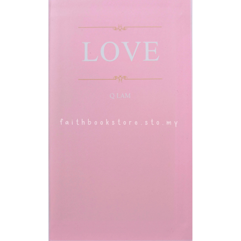 malaysia-online-bookstore-faith-book-store-中文书籍-希望之声-Q-Lam-Love-9789869115544-800x800.png