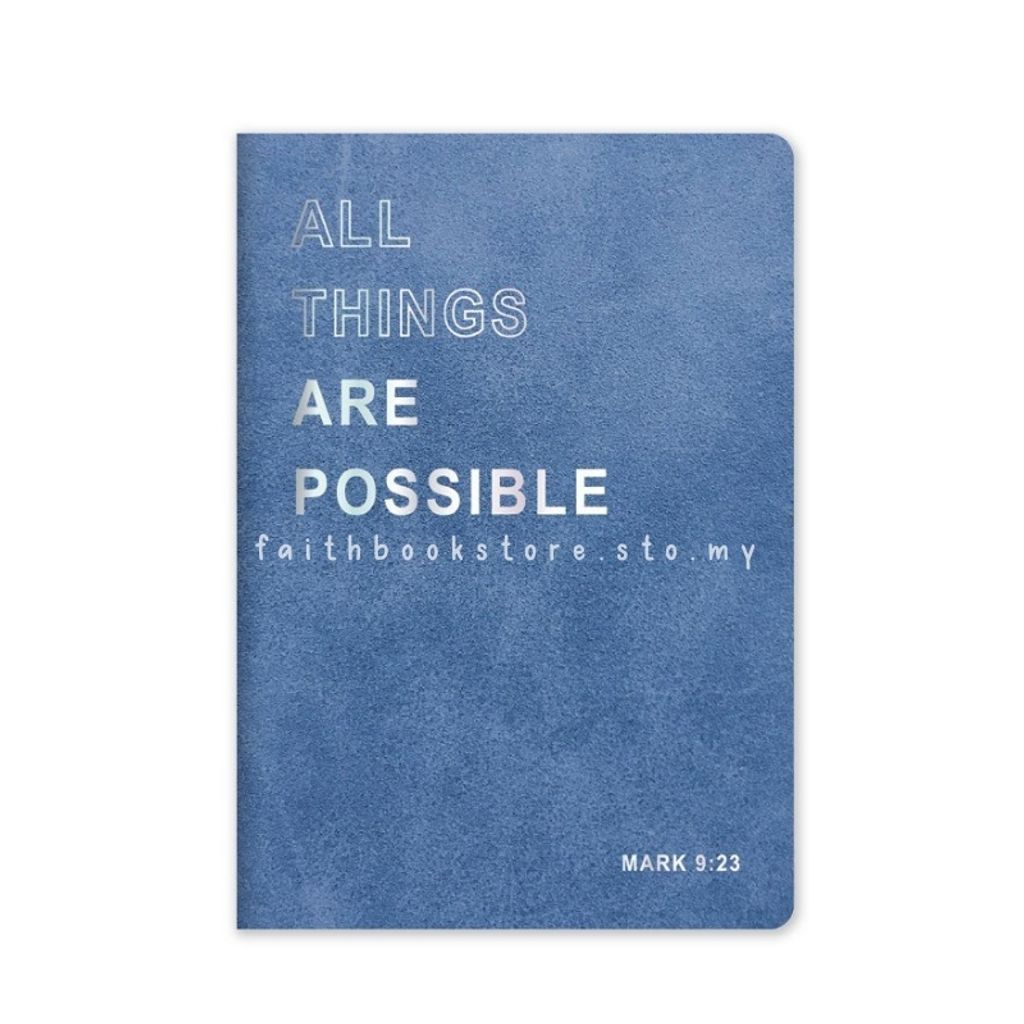 malaysia-online-christian-bookstore-faith-book-store-gift-stationery-elim-art-soft-PU-journal-notebook-SEJS5624-FM-all-things-are-possible-800x800-1.jpg