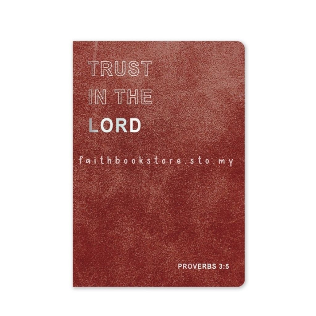 malaysia-online-christian-bookstore-faith-book-store-gift-stationery-elim-art-soft-PU-journal-notebook-SEJS5622-FM-trust-in-the-lord-800x800-1.jpg