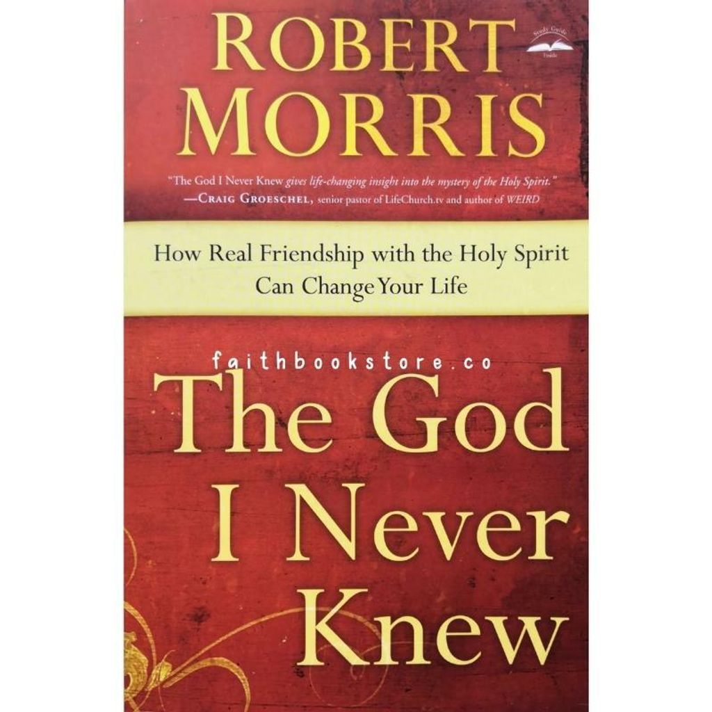 malaysia-online-christian-bookstore-faith-book-store-english-books-gateway-Robert-Morris-The-God-I-Never-Knew-9780307729729-800x800-1.jpg