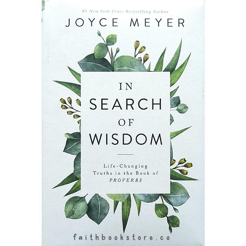 malaysia-online-christian-bookstore-faith-book-store-English-book-Joyce-Meyer-in-search-of-wisdom-9781546017646-800x800.-1jpg.jpg