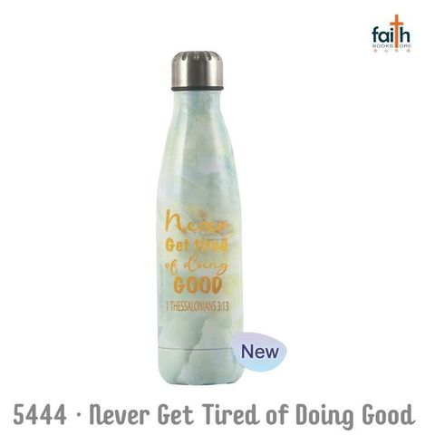 malaysia-online-christian-bookstore-faith-book-store-gifts-sport-bottles-with-bible-verse-5444-never-get-tired-of-doing-good-800x800