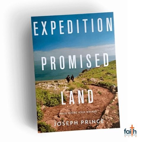 malaysia-online-christian-bookstore-faith-book-store-joseph-prince-expedition-promised-land-9789811820502-800x800-1