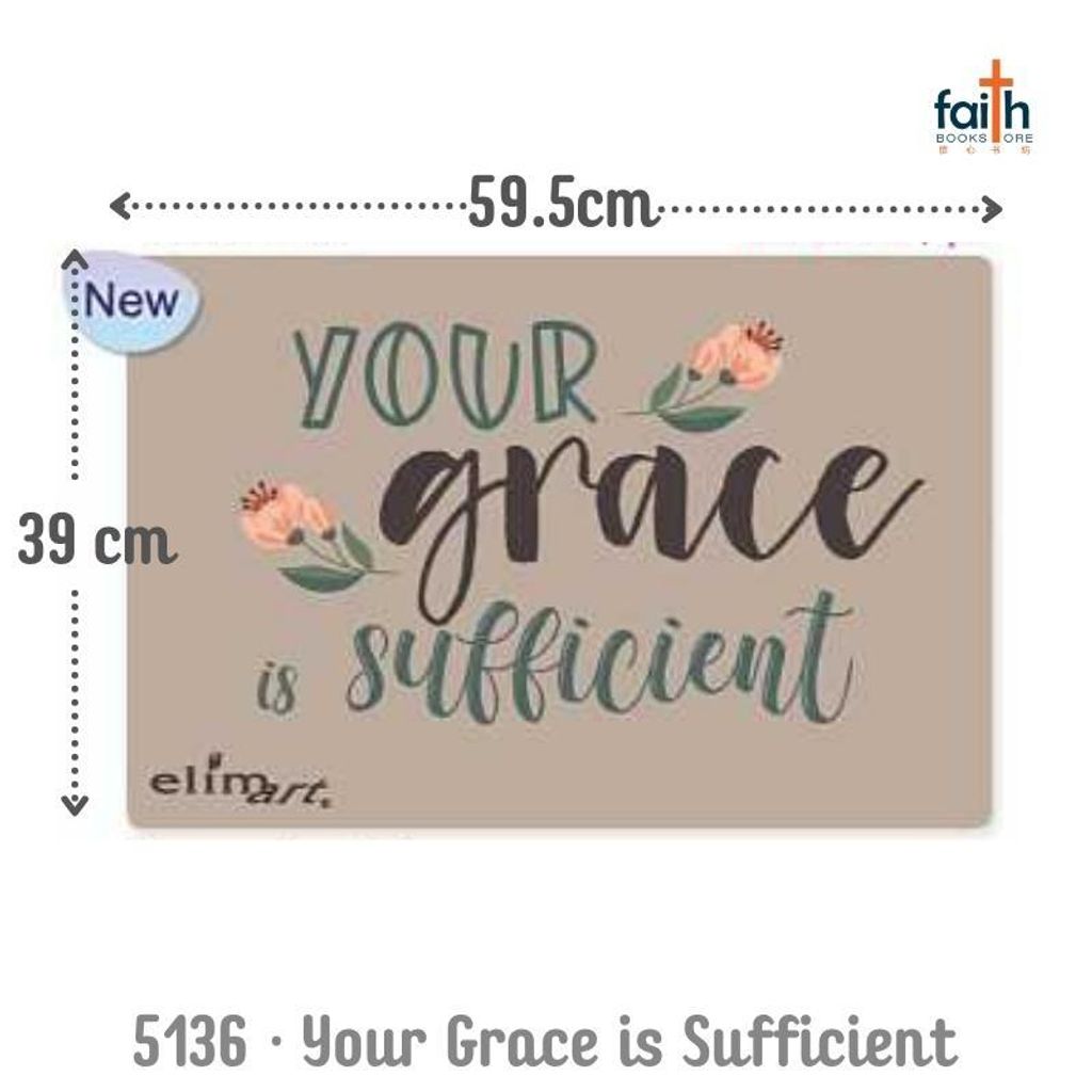 malaysia-online-christian-bookstore-faith-book-store-gifts-elim-art-floor-mat-5136-your-grace-is-sufficient-800x800