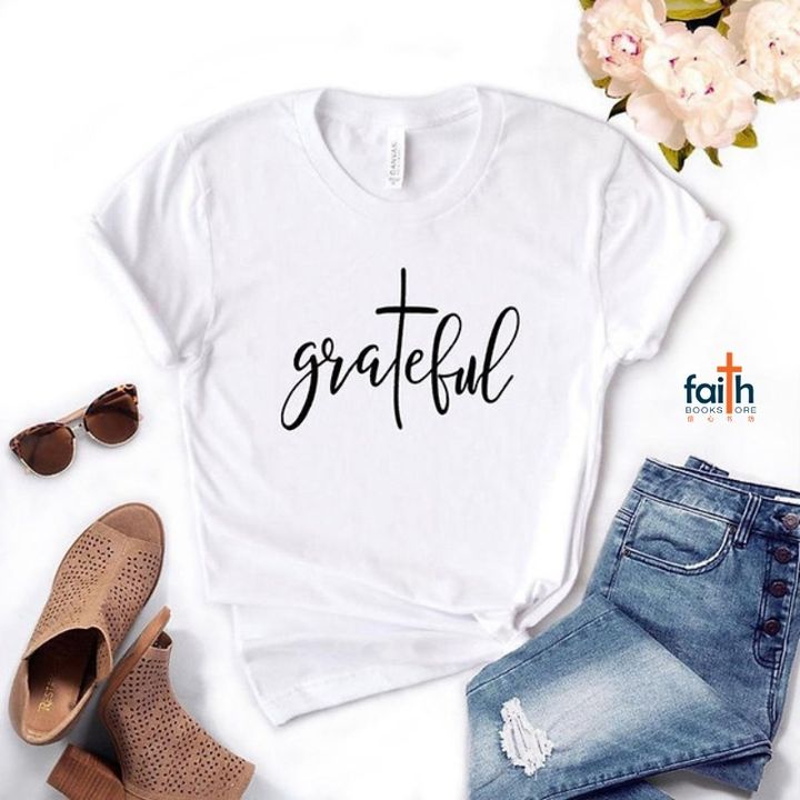 malaysia-online-christian-bookstore-faith-book-store-t-shirt-bible-verse-7loavesandfishes-grateful-800x800