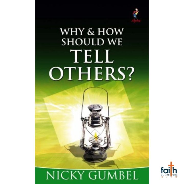 malaysia-online-christian-bookstore-faith-book-store-english-book-why-and-&-how-should-we-tell-others-nicky-gumbel-alpha-kingsway-800x800