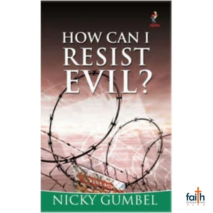 malaysia-online-christian-bookstore-faith-book-store-english-book-how-can-i-resist-evil-nicky-gumbel-alpha-kingsway-800x800