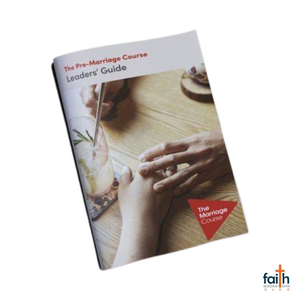 malaysia-online-christian-bookstore-faith-book-store-english-book-the-pre-marriage-course-leaders'-guide-nicky-sila-lee-alpha-800x800-6