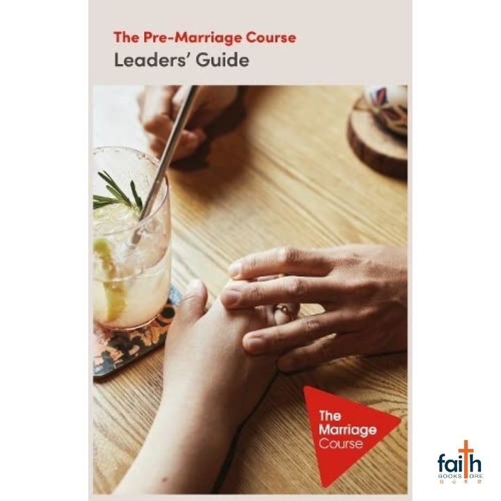 malaysia-online-christian-bookstore-faith-book-store-english-book-the-pre-marriage-course-leaders'-guide-nicky-sila-lee-alpha-800x800-1