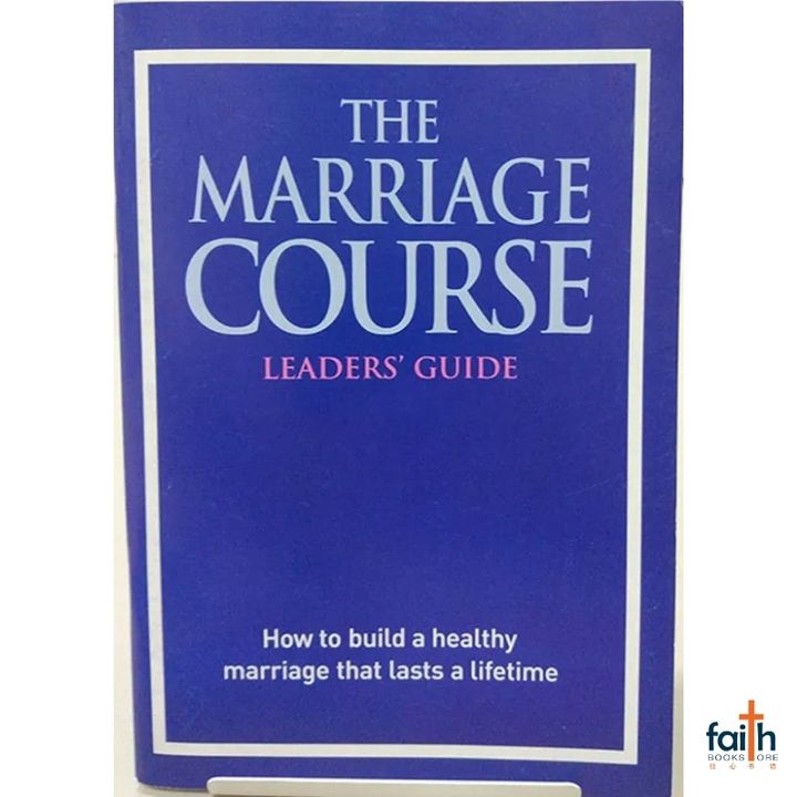 malaysia-online-christian-bookstore-faith-book-store-english-book-the-marriage-course-leaders'-guide-nicky-sila-lee-alpha-800x800
