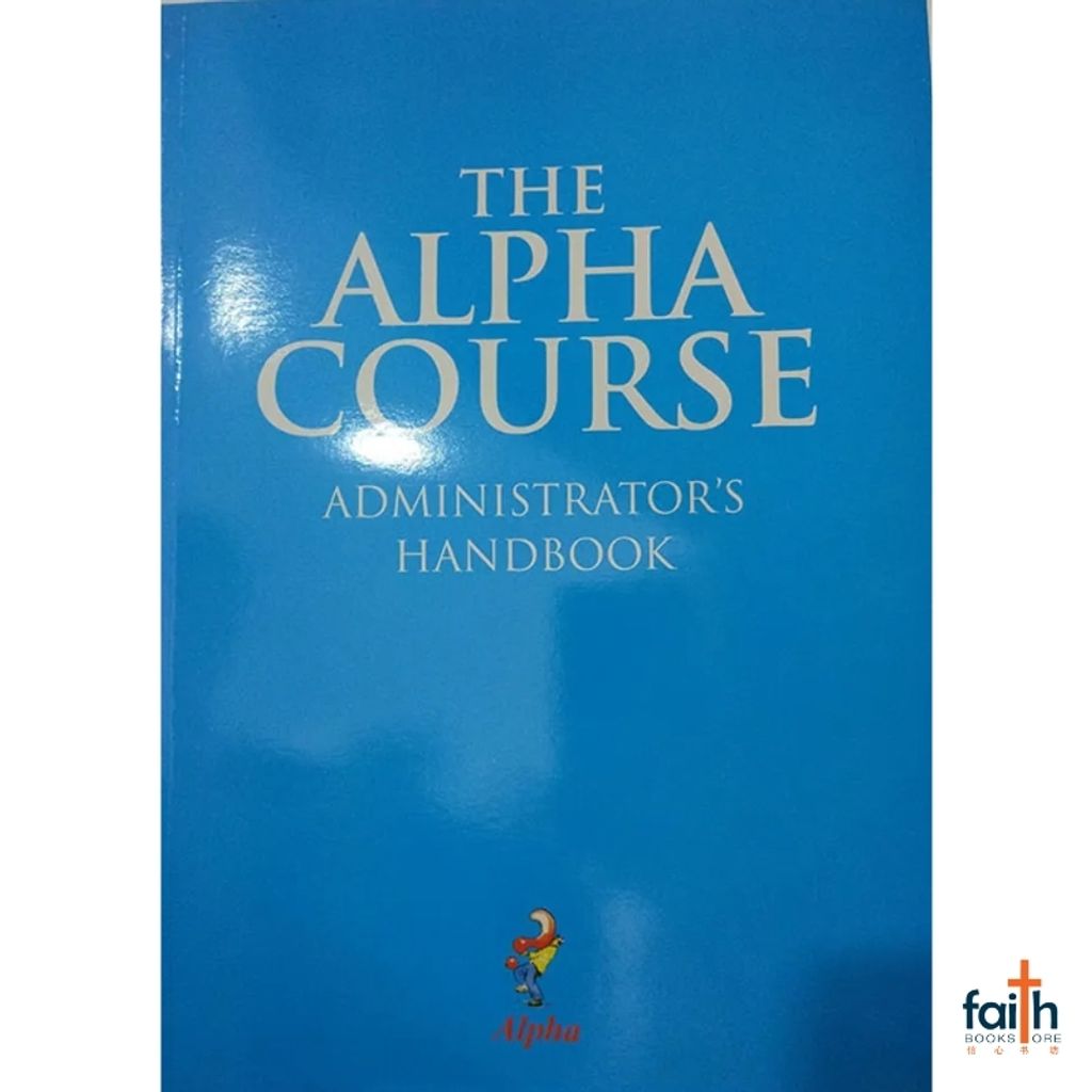 malaysia-online-christian-bookstore-faith-book-store-english-book-the-alpha-course-administrator's-handbook-alpha-800x800