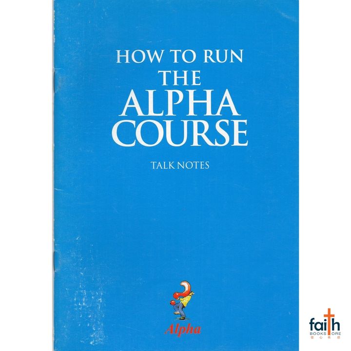 malaysia-online-christian-bookstore-faith-book-store-english-book-how-to-run-the-alpha-course-talk-notes-alpha-international-800x800