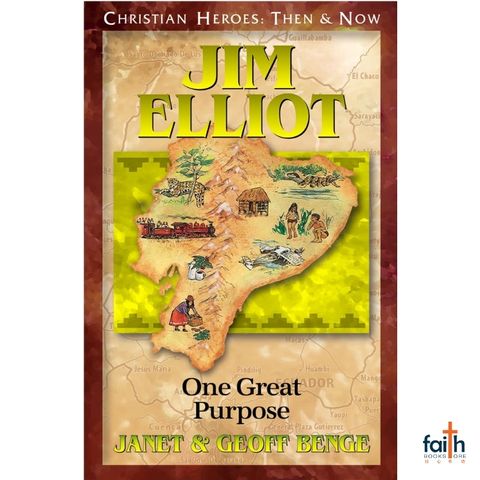 malaysia-online-christian-bookstore-faith-book-store-english-book-jim-elliot-one-great-purpose-christian-heroes-then-&-now-janet-&-geoff-benge-youth-with-a-mission-ywam-publishing-800x800-1