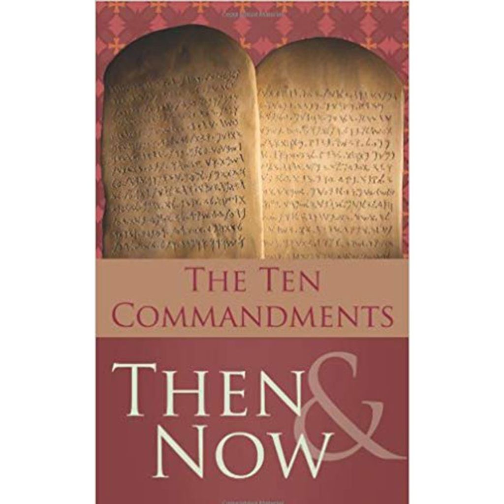The Ten Commandments Then & Now.jpg