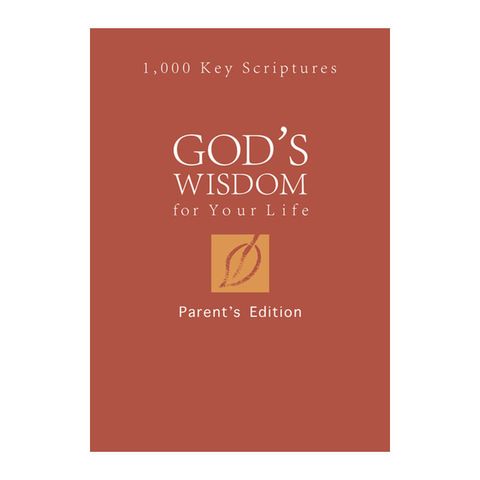 God’s Wisdom for Your Life 1000 key scripture parent Edition.jpg