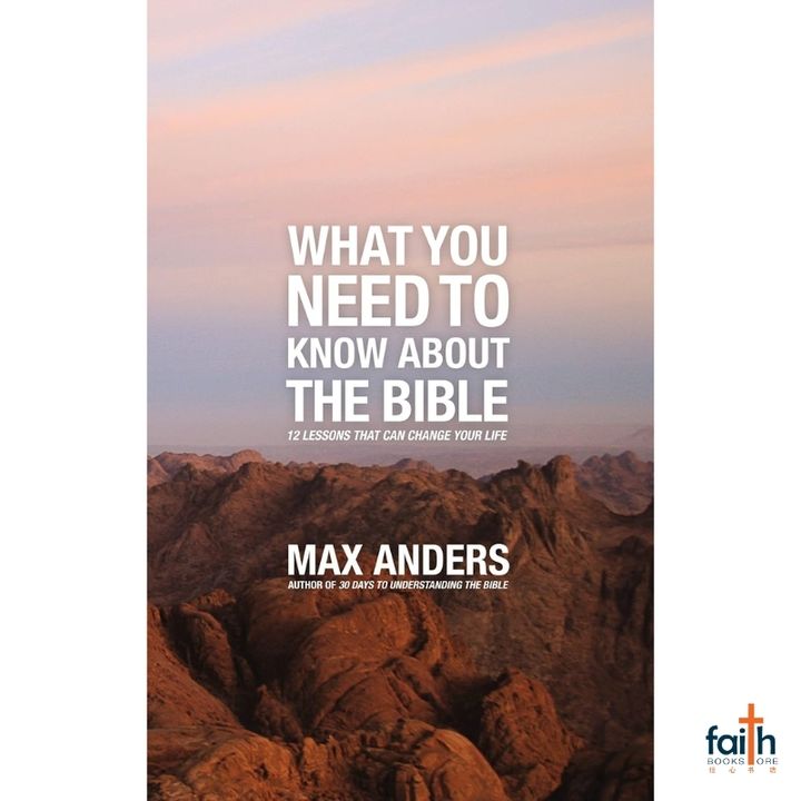 malaysia-online-christian-bookstore-faith-book-store-english-book-what-you-need-to-know-about-the-bible-12-lessons-that-can-change-your-life-max-anders-9781418546311-thomas-nelson-800x800-1