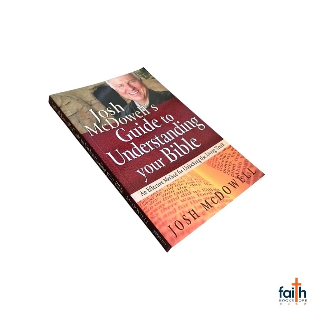 malaysia-online-christian-bookstore-faith-book-store-english-book-guide-to-understanding-your-bible-an-effective-method-for-unlocking-the-living-truth-josh-mcdowell-9789810575328-imprint-campus-crusade-asia-800x800-7