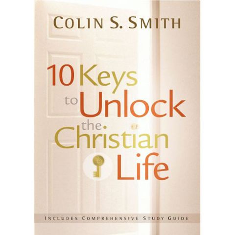 10 Keys to Unlock the Christian Life.jpg