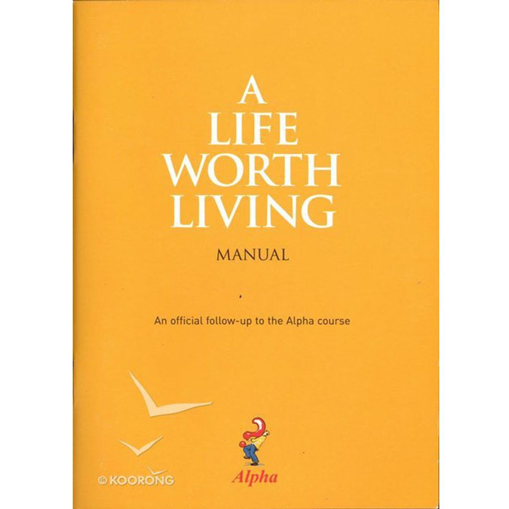 A Life Worth Living Manual.jpg