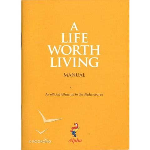A Life Worth Living Manual.jpg