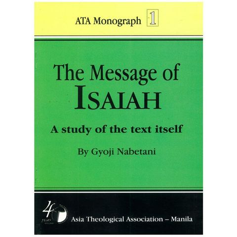 The Message of Isaiah A study of the text itself.jpg