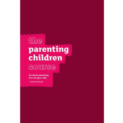 The Parenting Children Course for those parenting 0 to 10 year olds (guest manual).jpg