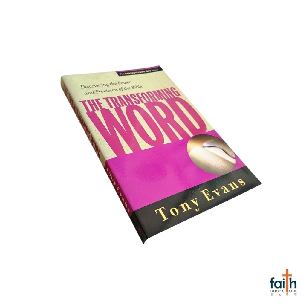 malaysia-online-christian-bookstore-faith-book-store-english-book-the-transforming-word-discovering-the-power-and-provision-of-the-bible-tony-evans-9780802468208-moody-publishers-800x800-10