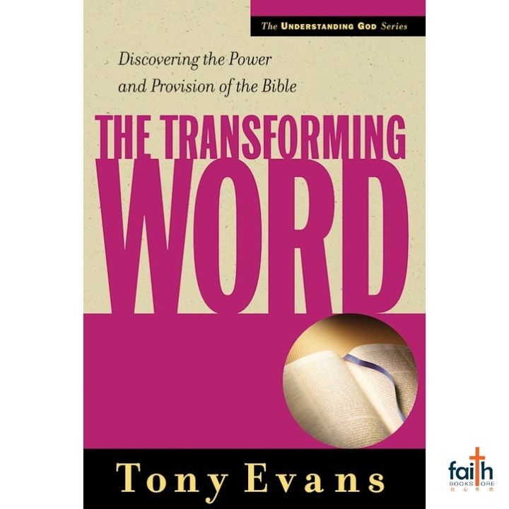 malaysia-online-christian-bookstore-faith-book-store-english-book-the-transforming-word-discovering-the-power-and-provision-of-the-bible-tony-evans-9780802468208-moody-publishers-800x800-1