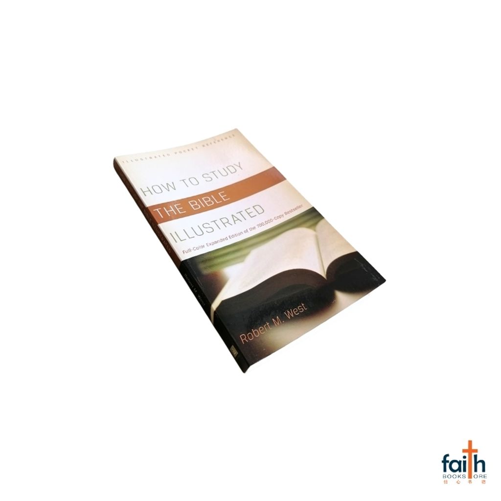 malaysia-online-christian-bookstore-faith-book-store-english-book-how-to-study-the-bible-illustrated-full-color-expanded-edition-illustrated-pocket-reference-robert-m-west-9781616267117-barbour-publishing-800x800-8