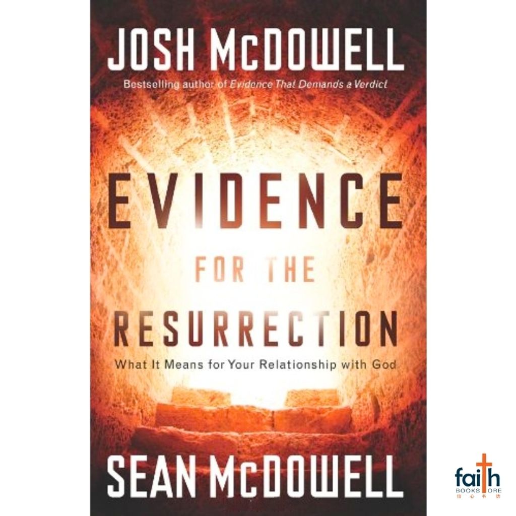 malaysia-online-christian-bookstore-faith-book-store-english-book-evidence-for-the-resurrection-what-it-means-for-your-relationship-with-god-josh-mcdowell-sean-mcdowell-9780830747856-regal-800x800-1
