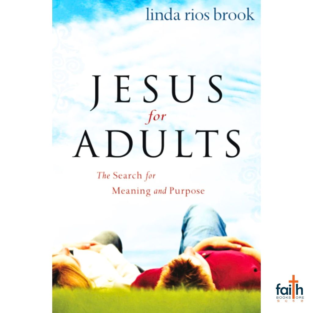 malaysia-online-christian-bookstore-faith-book-store-english-book-jesus-for-adults-the-search-for-meaning-and-purpose-linda-rios-brook-9780768423891-destiny-image-publishers-800x800-1