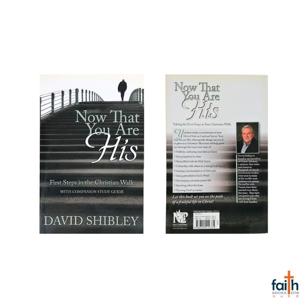 malaysia-online-christian-bookstore-faith-book-store-english-book-now-that-you-are-his-first-steps-in-the-christian-walk-david-shibley-9780892212361-new-leaf-press-800x800-2