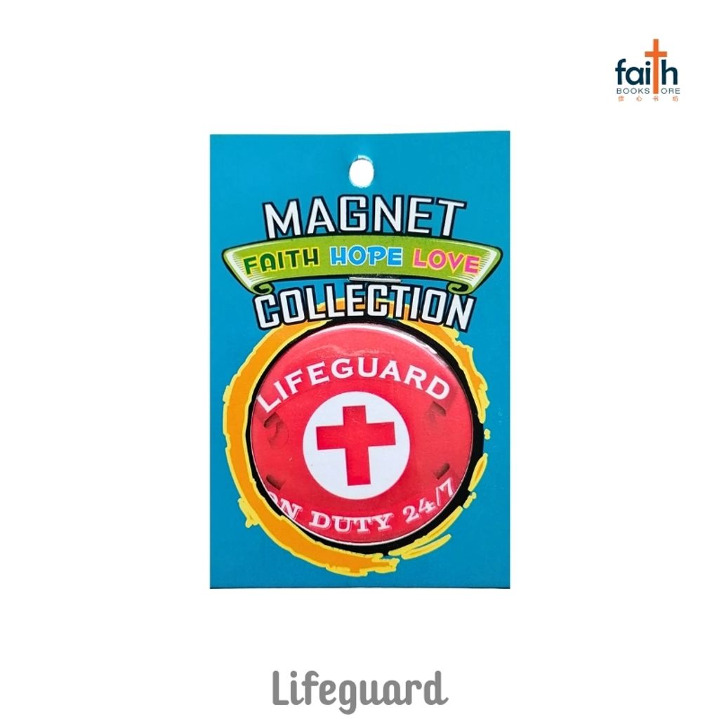 malaysia-online-christian-bookstore-faith-book-store-fridge-magnets-round-shaped-faith-hope-love-collection-jonjes-lifeguard-on-duty-24-7-800x800