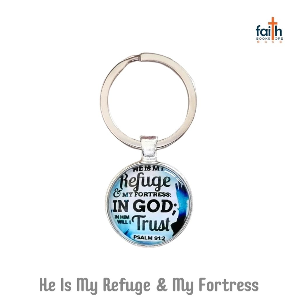 malaysia-online-christian-bookstore-faith-book-store-stainless-steel-round-keychain-bible-verse-china-he-is-my-refuge-&-my-fortress-800x800