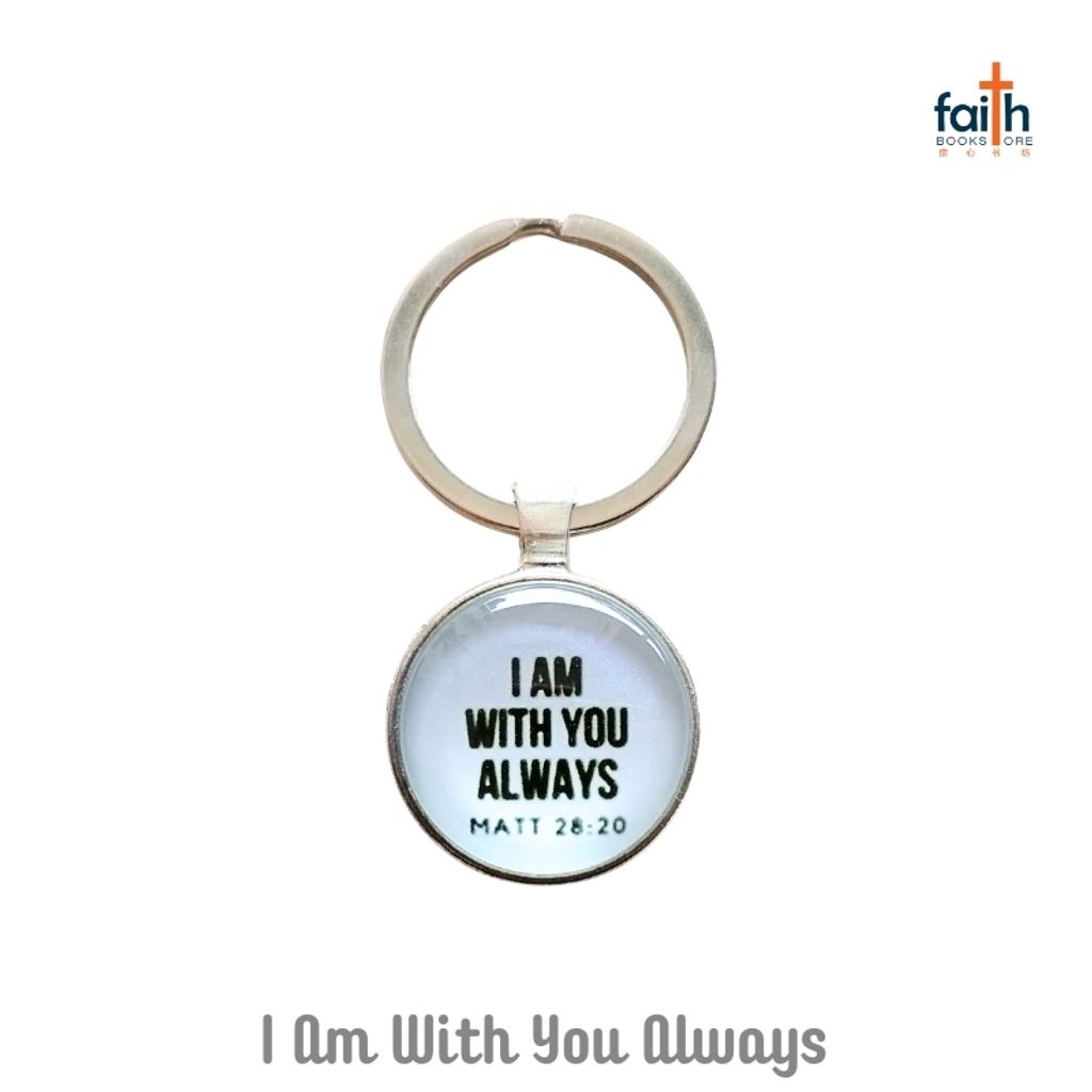 malaysia-online-christian-bookstore-faith-book-store-stainless-steel-round-keychain-bible-verse-china-i-am-with-you-always-800x800