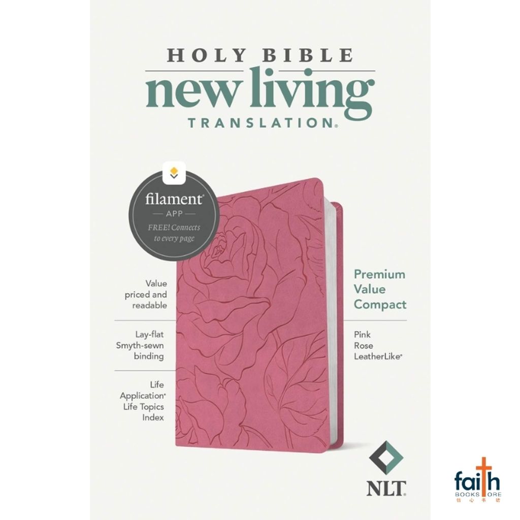 malaysia-online-christian-bookstore-faith-book-store-holy-bible-english-new-living-translation-NLT-premium-value-compact-pink-rose-leatherlike-filament-enabled-edition-9781496479280-800x800-1