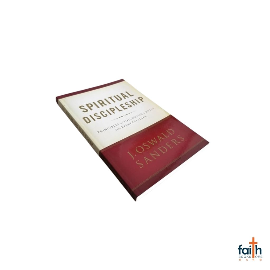 malaysia-online-christian-bookstore-faith-book-store-english-book-spiritual-discipleship-principles-of-following-christ-for-every-believer-j-oswald-sanders-john-9780802482518-moody-publishers-800x800-8