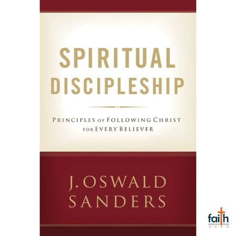 malaysia-online-christian-bookstore-faith-book-store-english-book-spiritual-discipleship-principles-of-following-christ-for-every-believer-j-oswald-sanders-john-9780802482518-moody-publishers-800x800-1