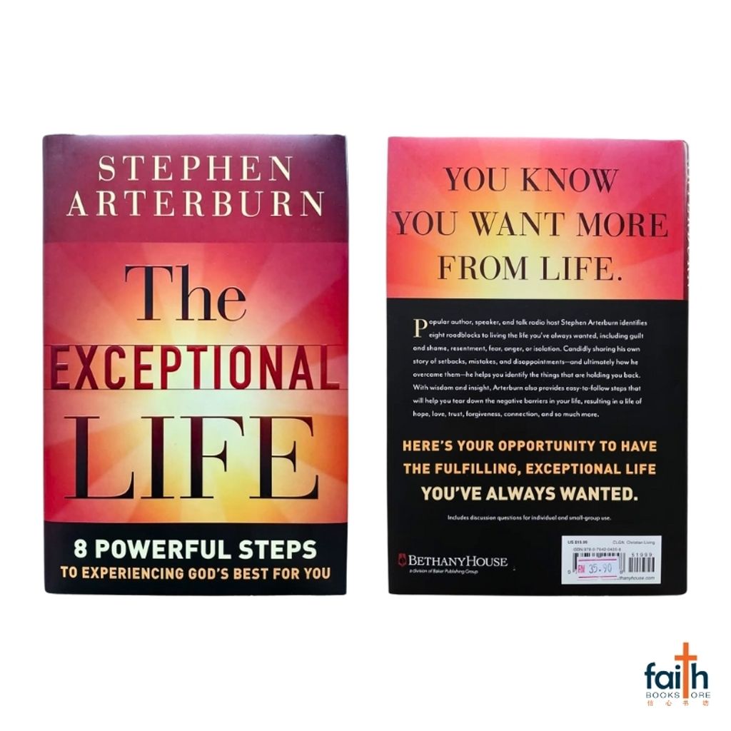 malaysia-online-christian-bookstore-faith-book-store-english-book-the-exceptional-life-8-powerful-steps-to-experiencing-god's-best-for-you-stephen-arterburn-bethany-house-publishers-9780764204258-800x800-1