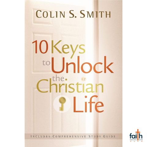 malaysia-online-christian-bookstore-faith-book-store-english-book-10-keys-to-unlock-the-christian-life-colin-s-smith-moody-publishers-9780802465566-800x800-1