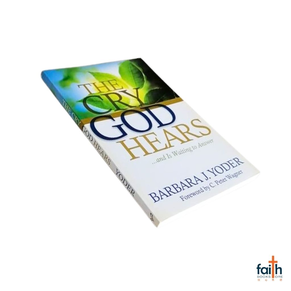 malaysia-online-christian-bookstore-faith-book-store-book-english-the-cry-god-hears-and-is-waiting-to-answer-barbara-j-yoder-chosen-books-9780800795009-800x800-8