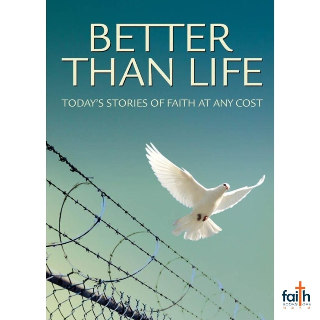 malaysia-online-christian-bookstore-faith-book-store-english-book-better-than-life-today-'-s-stories-of-faith-at-any-cost-dave-branon-discovery-house-publishers-9781572932654-800x800-1