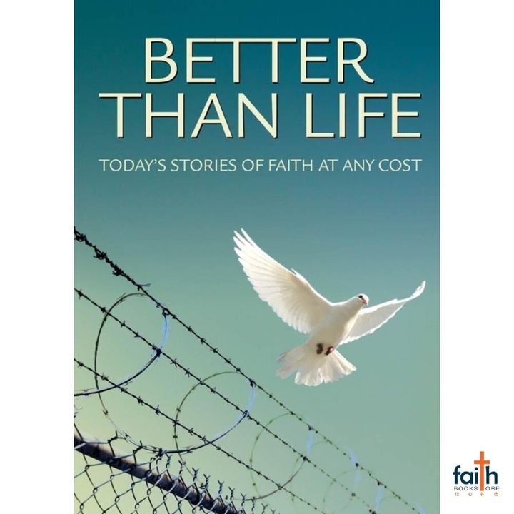 malaysia-online-christian-bookstore-faith-book-store-english-book-better-than-life-today-'-s-stories-of-faith-at-any-cost-dave-branon-discovery-house-publishers-9781572932654-800x800-1